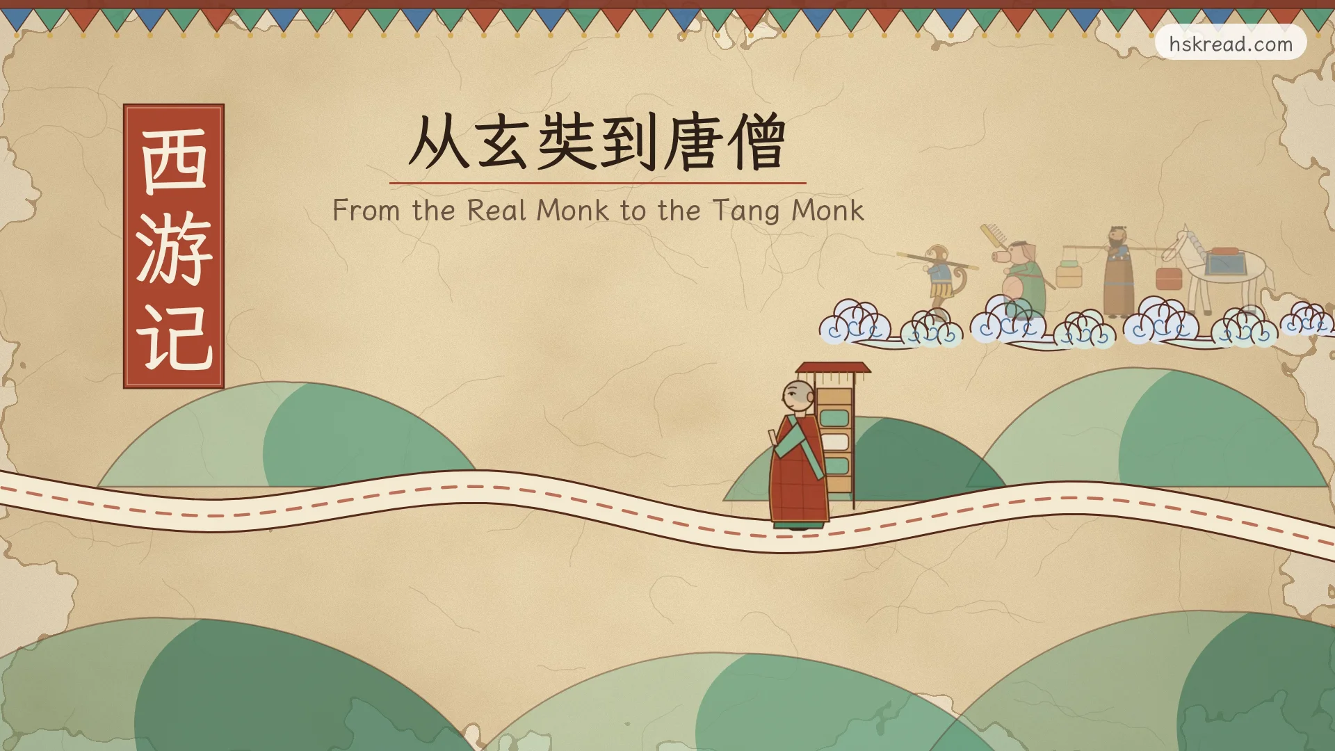 Journey to the West (西游记): Summary, Characters, Author and the Real Monk Behind the Story